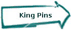 King Pins